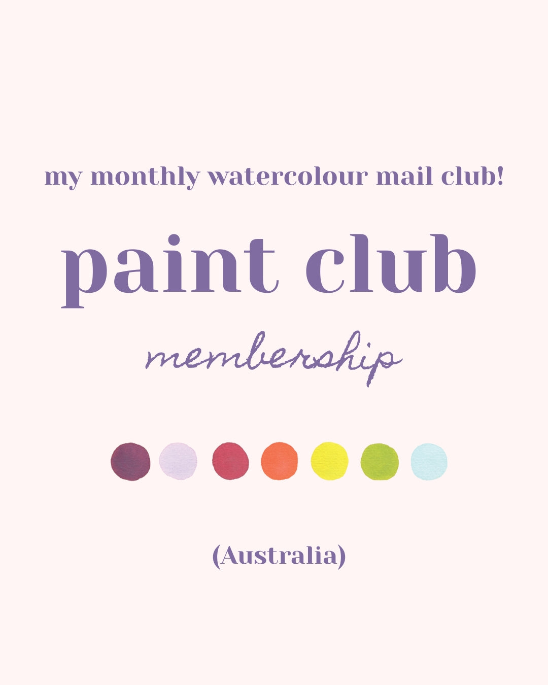 Paint Club - Monthly Membership