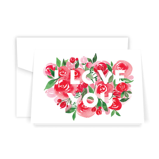 I Love You Florals - Card