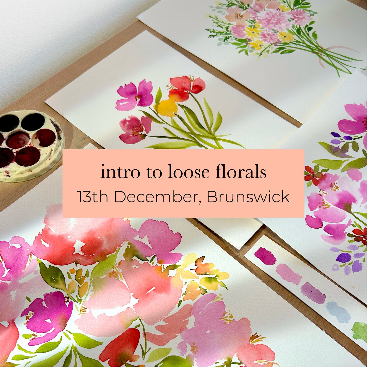 Intro to Loose Florals Watercolour Workshop -  13th Dec, Brunswick