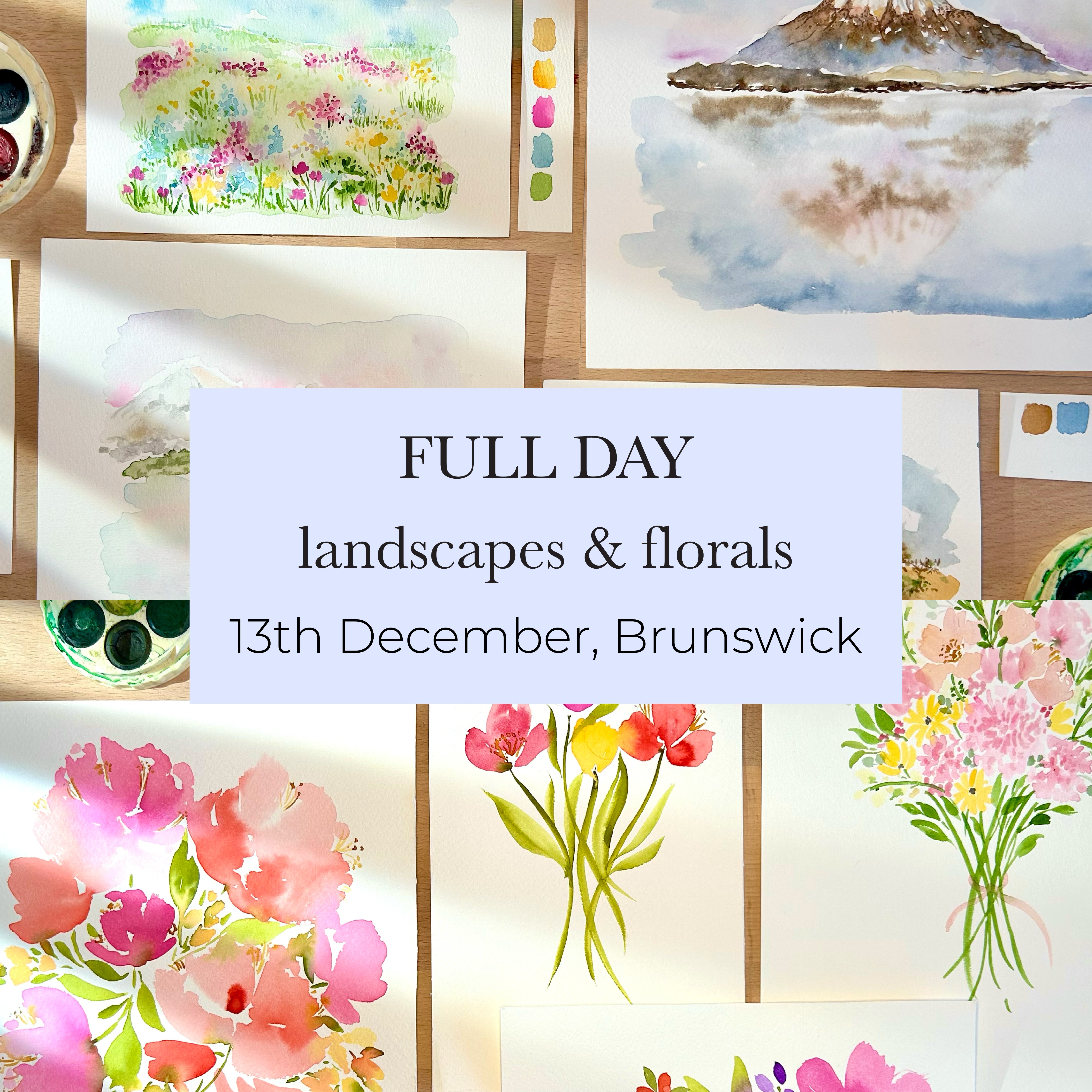 FULL DAY: Landscapes & Florals Watercolour Workshop - 13th Dec, Brunswick